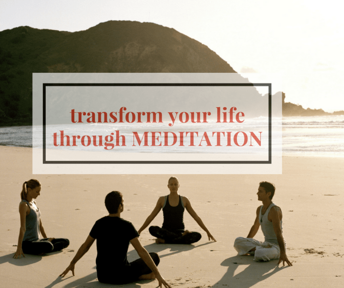 Meditation transform transformed yours